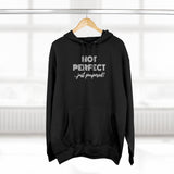 "Not Perfect" Unisex Premium Pullover Hoodie