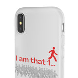 "I Am That 1" Phone Flexi Cases