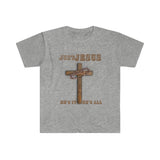 "Just Jesus" Unisex Fitted Short Sleeve Tee