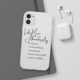 "Life More Abundantly" Phone Flexi Cases