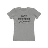 "Not Perfect" Women's Boyfriend Tee