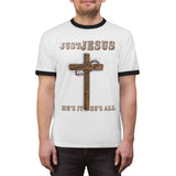 "Just Jesus" Unisex Ringer Tee