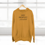 "Not Perfect" Unisex Premium Pullover Hoodie