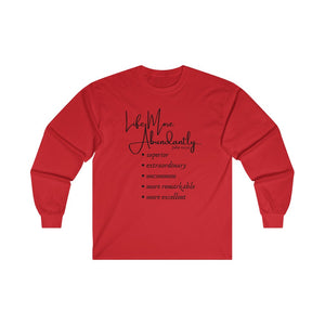 "Life More Abundantly" Ultra Cotton Long Sleeve Tee