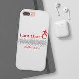 "I Am That 1" Phone Flexi Cases