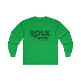 "Soul Prosperity" Ultra Cotton Long Sleeve Tee