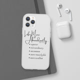 "Life More Abundantly" Phone Flexi Cases