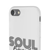 "Soul Prosperity" Phone Flexi Cases