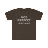 "Not Perfect" Unisex Fitted Short Sleeve Tee