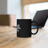 "Soul Prosperity" Black mug 11oz