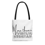 "More Than A Virtual Assistant" Tote Bag