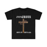 "Just Jesus" Unisex Fitted Short Sleeve Tee