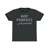 "Not Perfect Just Purposed" Unisex Ringer Tee