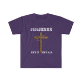 "Just Jesus" Unisex Fitted Short Sleeve Tee